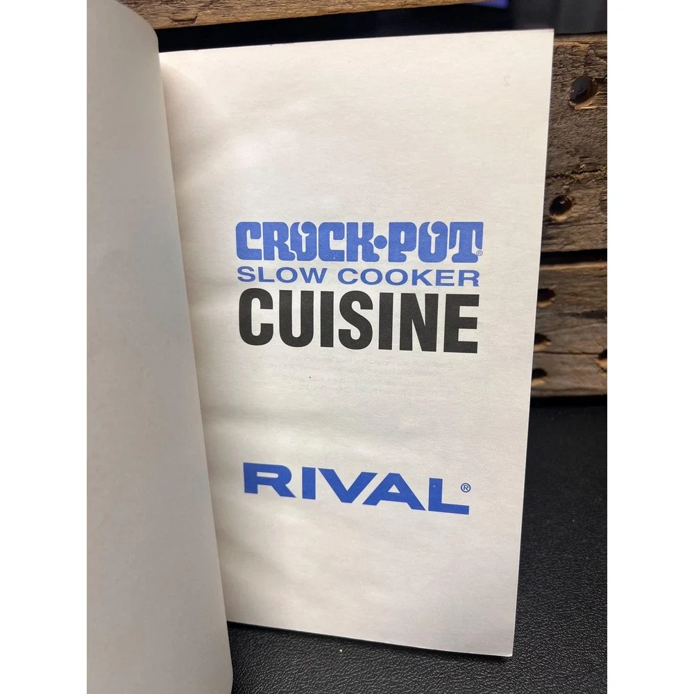 Crock Pot‎ Slow Cooker Cuisine Vintage Cookbook by Rival 1995